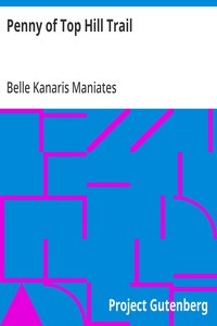 Penny of Top Hill Trail — Belle Kanaris Maniates cover