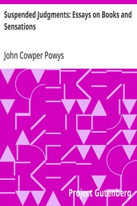 Suspended Judgments: Essays on Books and Sensations — John Cowper Powys cover