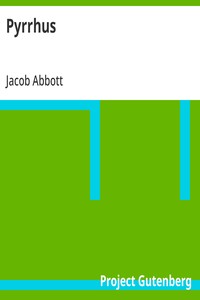 Pyrrhus: Makers of History — Jacob Abbott cover