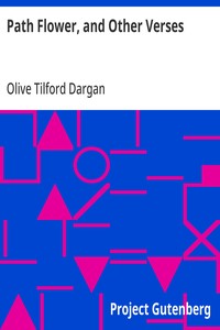 Path Flower, and Other Verses — Olive Tilford Dargan cover