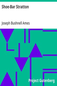 Shoe-Bar Stratton — Joseph Bushnell Ames cover