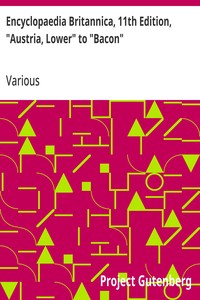 Encyclopaedia Britannica, 11th Edition, "Austria, Lower" to "Bacon": Volume 3, Part 1, Slice 1 — Various cover