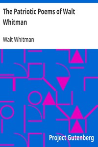 The Patriotic Poems of Walt Whitman — Walt Whitman cover