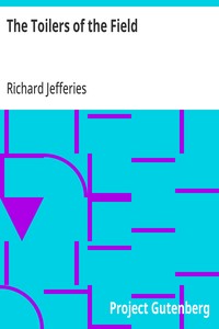 The Toilers of the Field — Richard Jefferies cover
