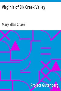 Virginia of Elk Creek Valley — Mary Ellen Chase cover
