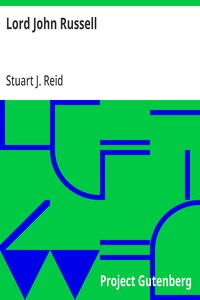 Lord John Russell — Stuart J. (Stuart Johnson) Reid cover