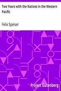 Two Years with the Natives in the Western Pacific — Felix Speiser cover