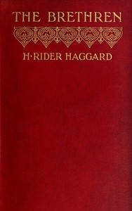 The Brethren — H. Rider (Henry Rider) Haggard cover