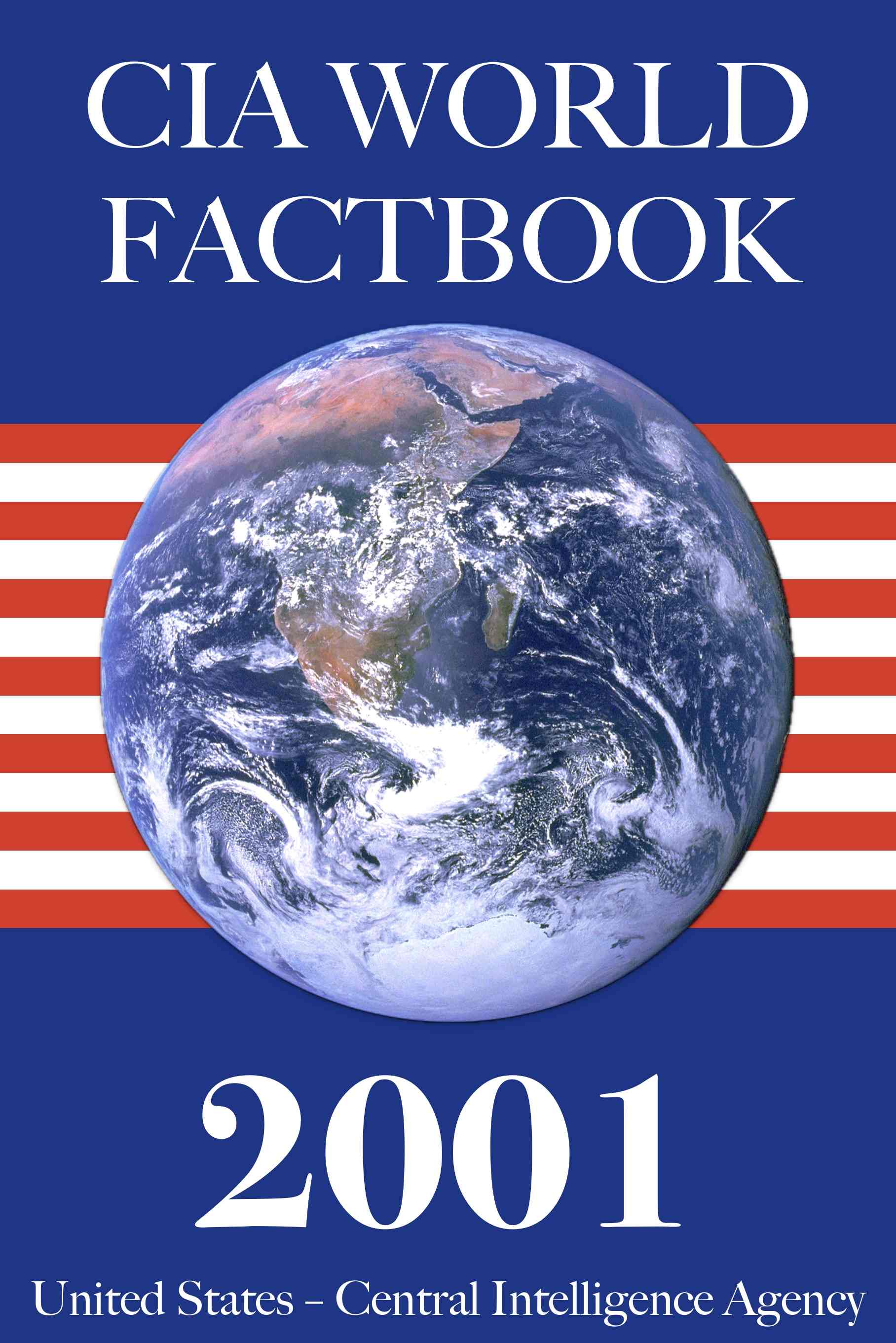 The 2001 CIA World Factbook — United States. Central Intelligence Agency cover