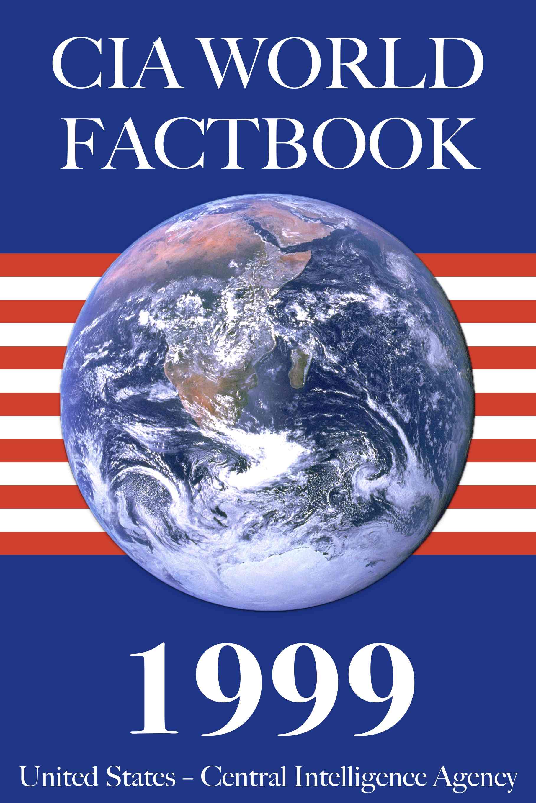 The 1999 CIA World Factbook — United States. Central Intelligence Agency cover