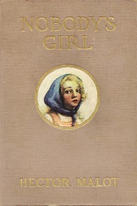 Nobody's Girl: (En Famille) — Hector Malot cover