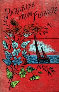 Parables from flowers — Gertrude P. Dyer cover