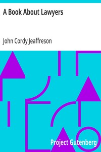 A Book About Lawyers — John Cordy Jeaffreson cover