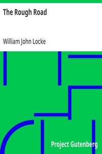 The Rough Road — William John Locke cover