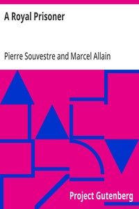A Royal Prisoner — Pierre Souvestre cover
