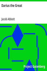 Darius the Great: Makers of History — Jacob Abbott cover