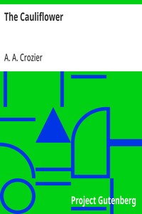 The Cauliflower — A. A. (Arthur Alger) Crozier cover