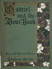 Gabriel and the Hour Book — Evaleen Stein cover