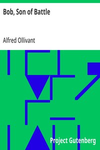 Bob, Son of Battle — Alfred Ollivant cover