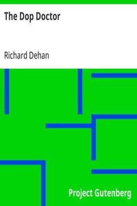 The Dop Doctor — Richard Dehan cover