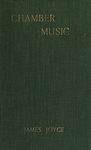 Chamber Music — James Joyce cover