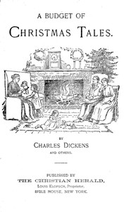 A Budget of Christmas Tales by Charles Dickens and Others cover
