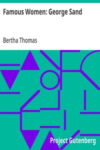 Famous Women: George Sand — Bertha Thomas cover