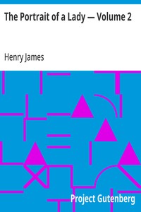The Portrait of a Lady — Volume 2 — Henry James cover