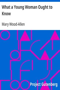 What a Young Woman Ought to Know — Mary Wood-Allen cover