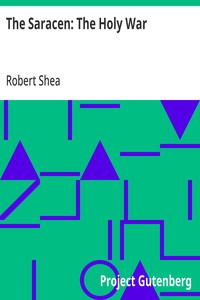 The Saracen: The Holy War — Robert Shea cover