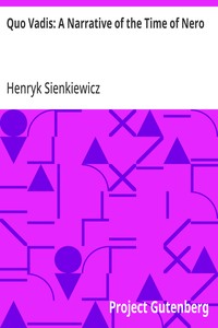 Quo Vadis: A Narrative of the Time of Nero — Henryk Sienkiewicz cover