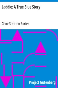 Laddie: A True Blue Story — Gene Stratton-Porter cover
