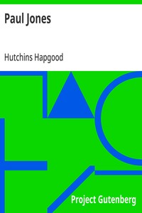 Paul Jones — Hutchins Hapgood cover