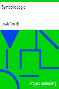 Symbolic Logic — Lewis Carroll cover