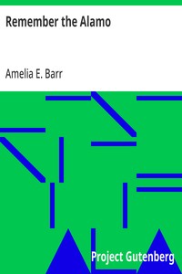 Remember the Alamo — Amelia E. Barr cover