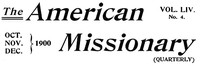 The American Missionary — Volume 54, No. 04, October, 1900 — Various cover