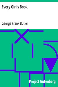 Every Girl's Book — George Frank Butler cover