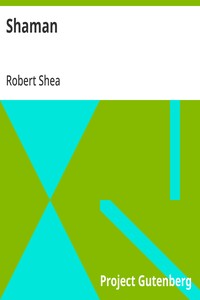 Shaman — Robert Shea cover