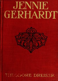 Jennie Gerhardt: A Novel — Theodore Dreiser cover