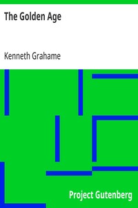 The Golden Age — Kenneth Grahame cover