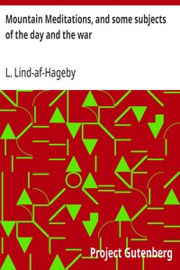 Mountain Meditations, and some subjects of the day and the war — L. (Lizzy) Lind-af-Hageby cover