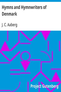Hymns and Hymnwriters of Denmark — J. C. (Jens Christian) Aaberg cover