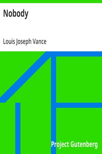 Nobody — Louis Joseph Vance cover