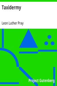 Taxidermy — Leon Luther Pray cover