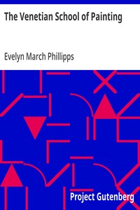 The Venetian School of Painting — Evelyn March Phillipps cover