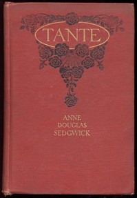Tante — Anne Douglas Sedgwick cover