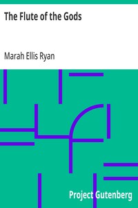 The Flute of the Gods — Marah Ellis Ryan cover
