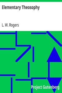 Elementary Theosophy — L. W. (Louis William) Rogers cover