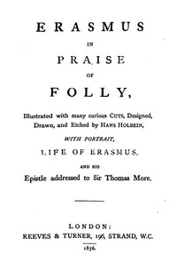 In Praise of Folly: Illustrated with Many Curious Cuts — Desiderius Erasmus cover