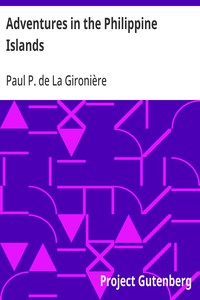 Adventures in the Philippine Islands — Paul P. de La Gironière cover
